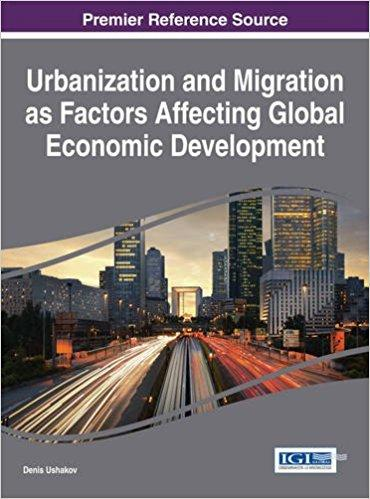 Urbanization and Migration as Factors Affecting Global Economic Development